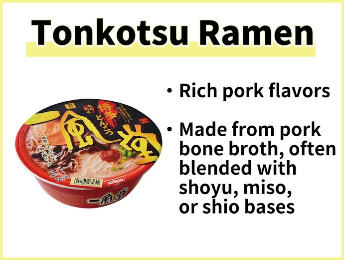 Tonkotsu Ramen: Rich, Varied Flavors