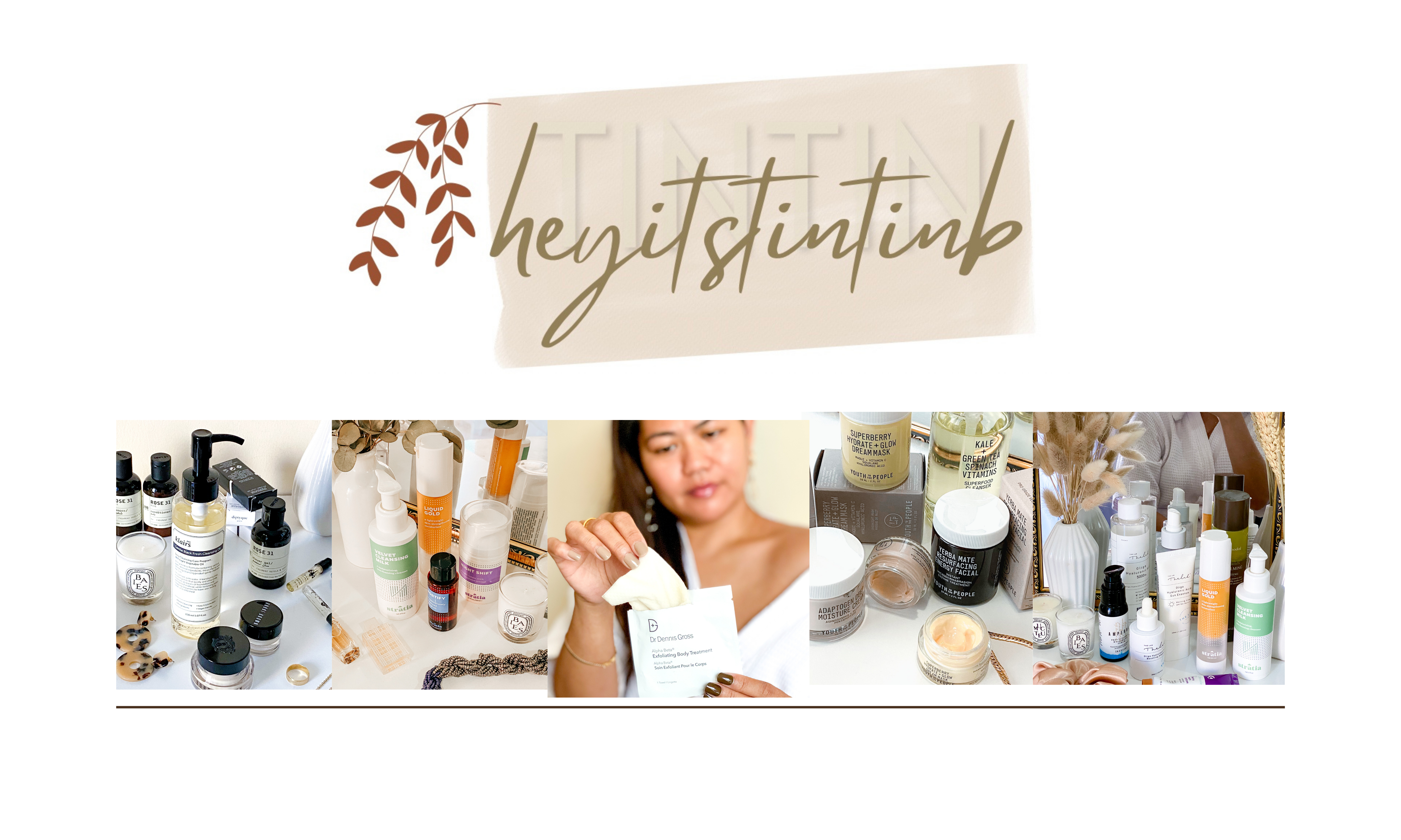 Tintin's Top 10 Skincare Products to Improve Skin Texture