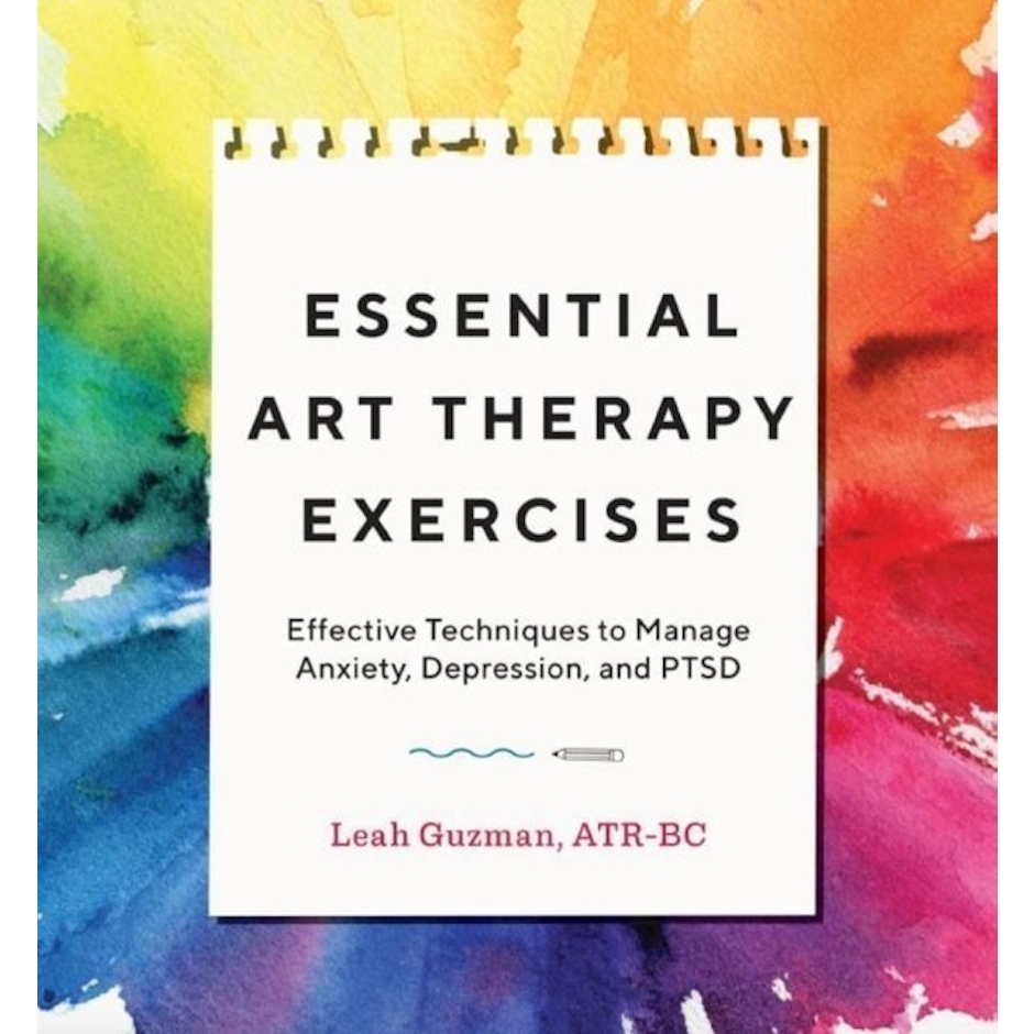 Leah Guzman, ATR-BC Essential Art Therapy Exercises Image 1