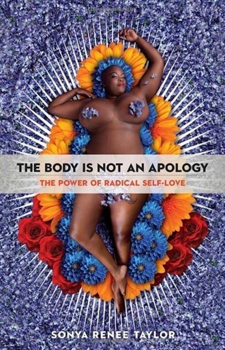 Sonya Renee Taylor The Body Is Not an Apology Image 1