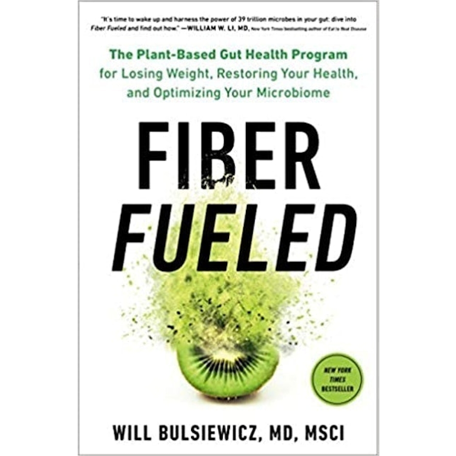 Will Bulsiewicz MD Fiber Fueled Image 1