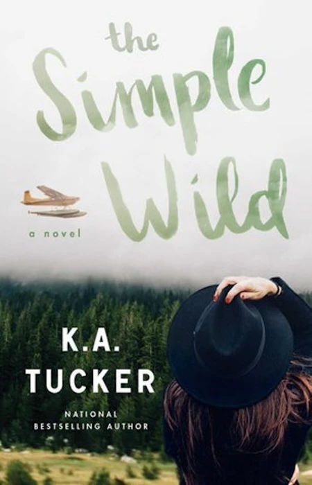 K.A. Tucker The Simple Wild Image 1
