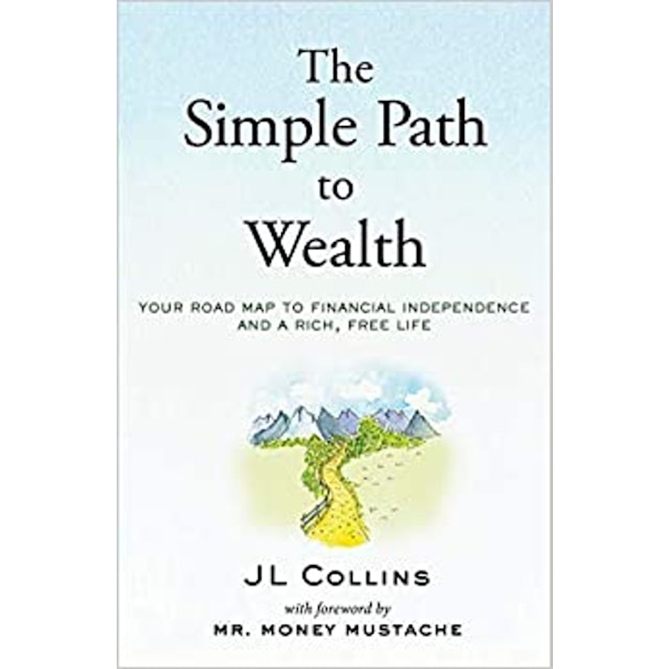 JL Collins The Simple Path to Wealth Image 1