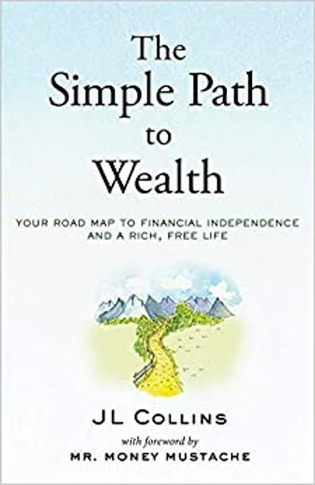 JL Collins The Simple Path to Wealth Image 1