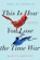 Amal El-Mohtar, Max Gladstone This Is How You Lose the Time War 1