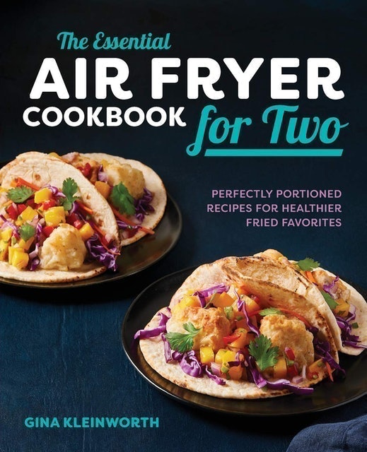The Essential Air Fryer Cookbook for Two 1