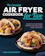Gina Kleinworth The Essential Air Fryer Cookbook for Two 1