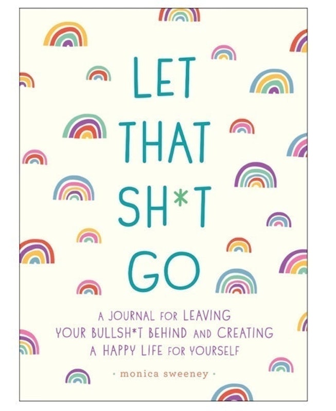 Let That Sh*t Go 1