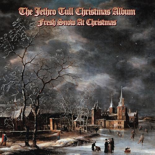 The Jethro Tull Christmas Album - Fresh Snow At Christmas 1