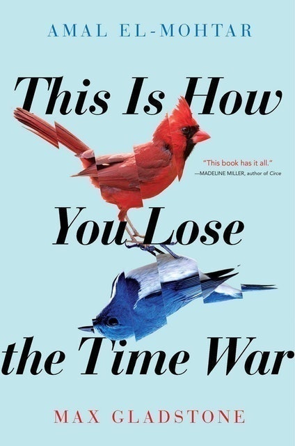 This is How You Lose the Time War 1
