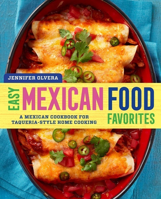 10 Best Mexican Cookbooks in 2022 (Marcela Valladolid, Bricia Lopez, and More) 4