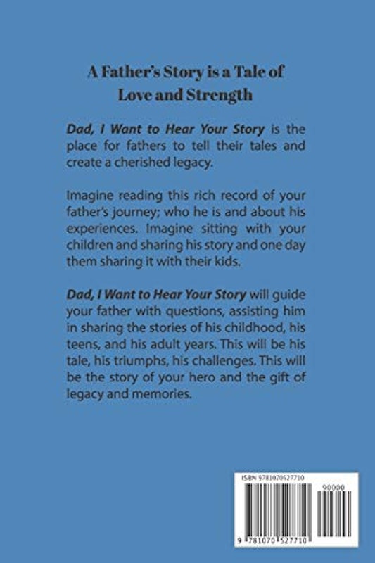 Dad, I Want to Hear Your Story 2