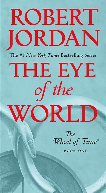 The Eye of the World: Book One of The Wheel of Time 1