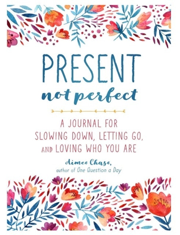 Present, Not Perfect 1