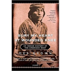 Bury My Heart at Wounded Knee