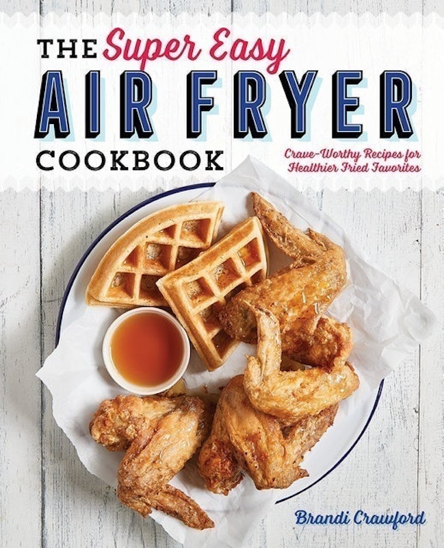 The Super Easy Air Fryer Cookbook 1