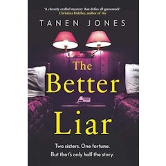 The Better Liar