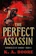 K.A. Doore The Perfect Assassin 1