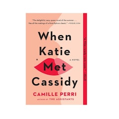 When Katie Met Cassidy