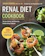 Susan Zogheib, MHS, RD, LDN Renal Diet Cookbook 1