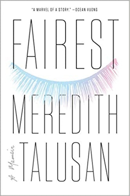Fairest: A Memoir 1