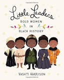10 Best Black History Books for Kids in 2022 (Vashti Harrison, Kadir Nelson, and More) 1