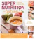 Katherine Erlich and Kelly Genzlinger Super Nutrition for Babies 1