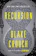 Blake Crouch Recursion 1