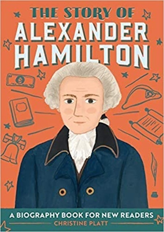 The Story of Alexander Hamilton 1