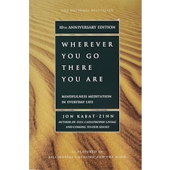 Wherever You Go, There You Are