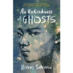 An Unkindness of Ghosts