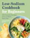 Andy De Santis RD MPH Low Sodium Cookbook for Beginners 1