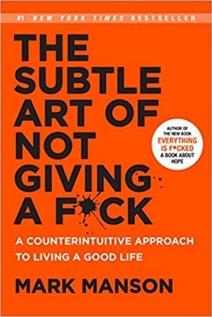 The Subtle Art of Not Giving a F*ck 1