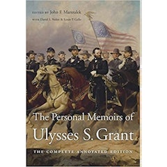 The Personal Memoirs of Ulysses S. Grant