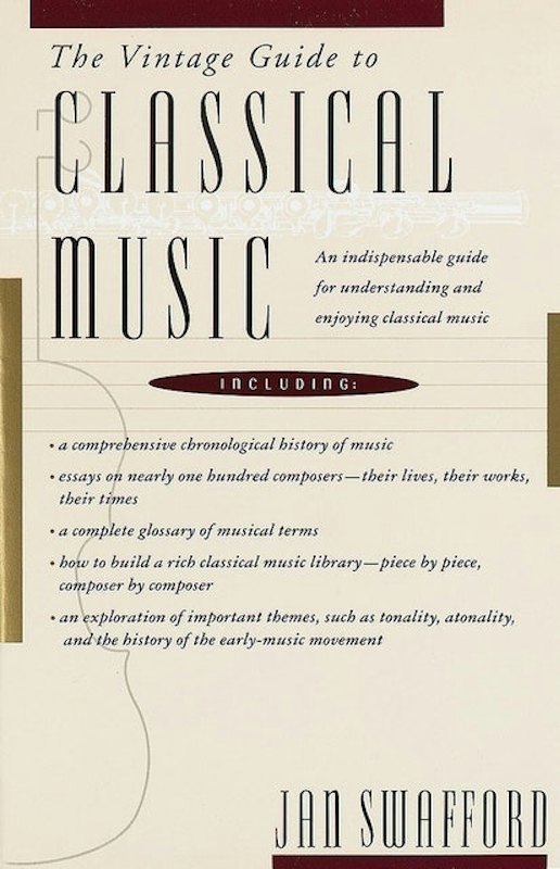 The Vintage Guide to Classical Music 1