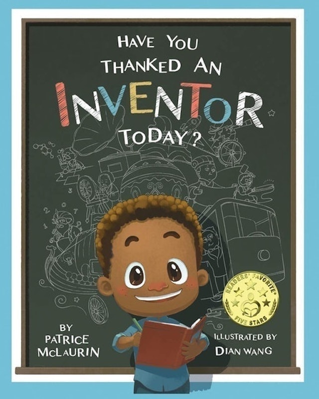 Have You Thanked an Inventor Today? 1