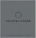 Alex Day, Nick Fauchald, David Kaplan Cocktail Codex 1