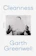 Garth Greenwell Cleanness 1