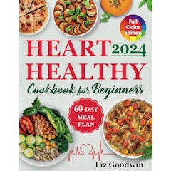 Heart Healthy Cookbook for Beginners