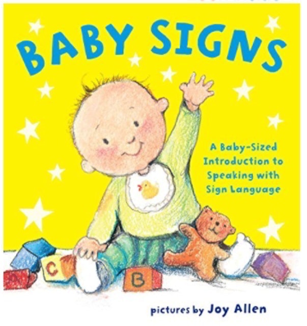 Baby Signs: A Baby-Sized Introduction to Speaking with Sign Language  1