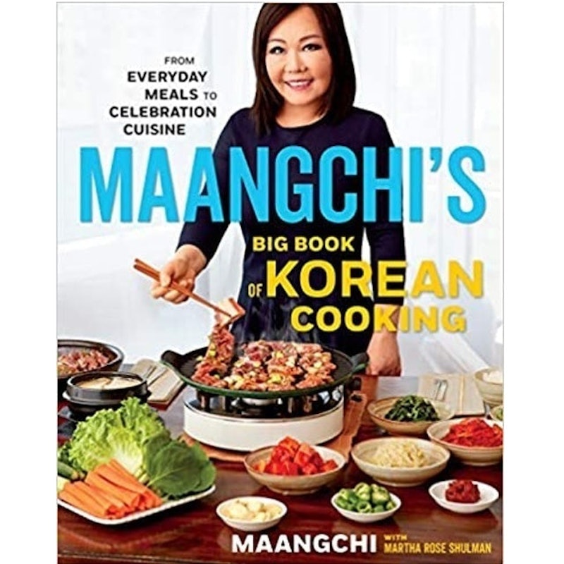 Maangchi's Big Book of Korean Cooking 1