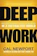 Cal Newport Deep Work 1