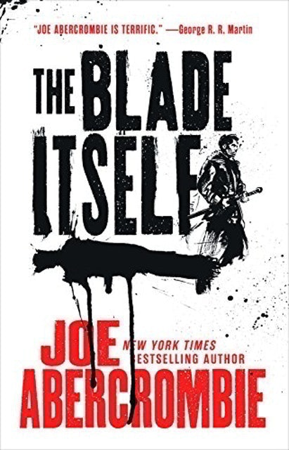 The Blade Itself (The First Law Trilogy) 1