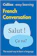 Collins Dictionaries French Conversation 1
