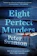 Peter Swanson Eight Perfect Murders 1