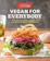 America's Test Kitchen Vegan for Everybody 1