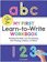 Crystal Radke My First Learn to Write Workbook 1