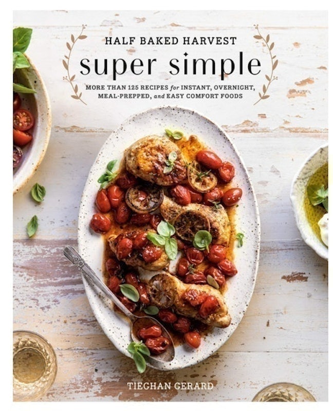 Half Baked Harvest Super Simple 1