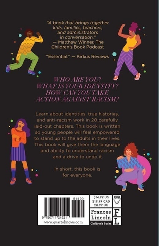 This Book Is Anti-Racist: 20 Lessons on How to Wake Up, Take Action, and Do The Work 2