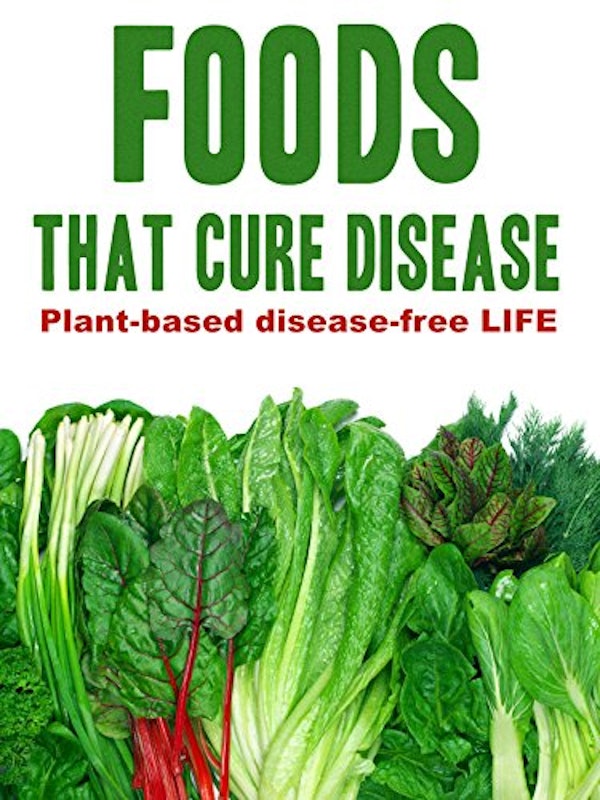 Foods That Cure Disease 1